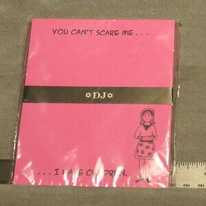 Vintage Daisy Jane Designs Note Pad "You Can't Scare Me.."
